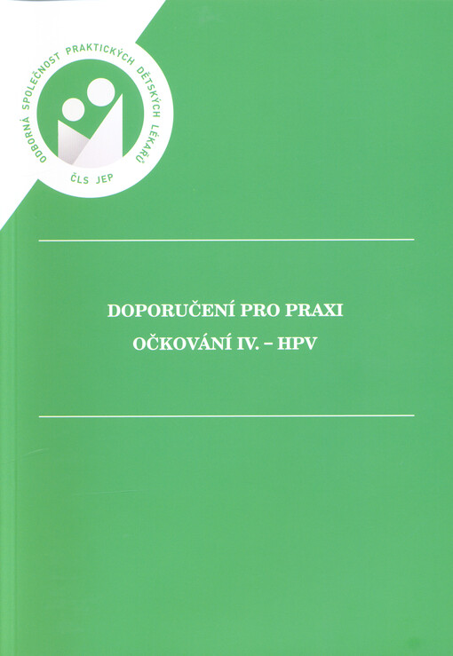 Doporučení pro praxi : očkování IV. - HPV