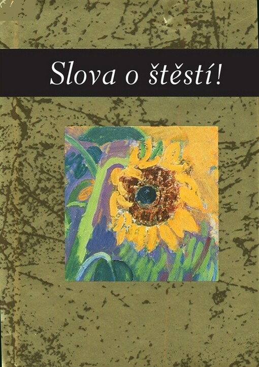 Slova o štěstí!