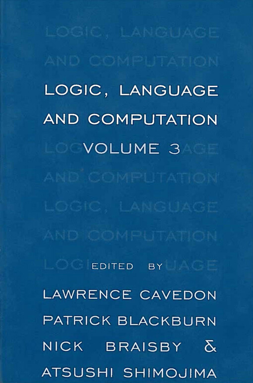 Logic, Language and Computation, Volume 3 (Center for the Study of Language and Information - Lecture Notes)