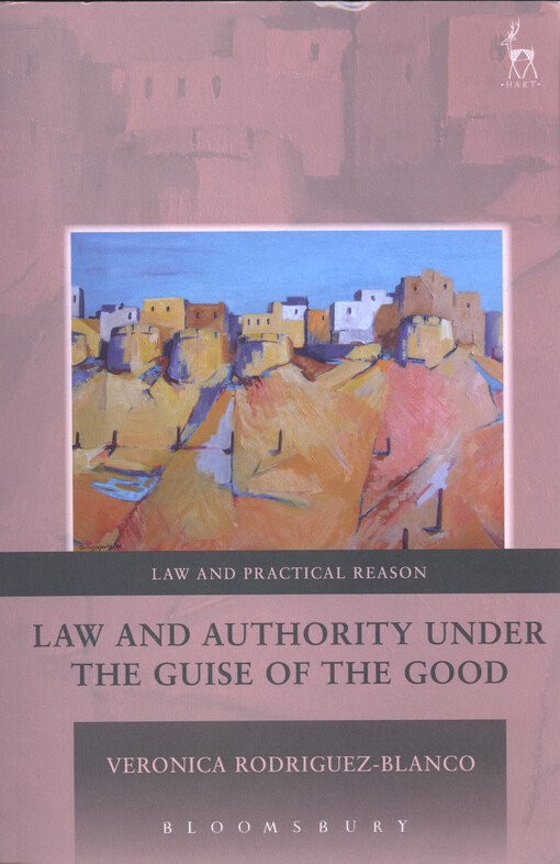 Law and authority under the guise of the good