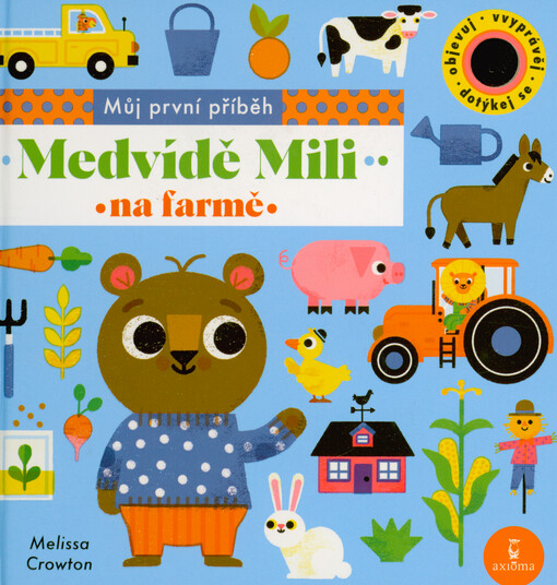 Medvídě Mili : na farmě