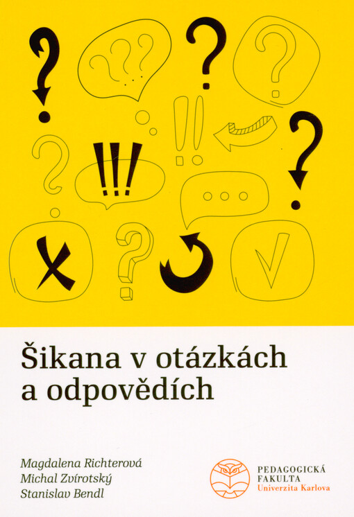 Šikana v otázkách a odpovědích