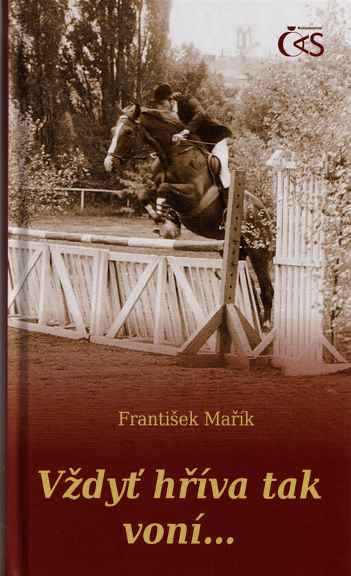 Vždyť hříva tak voní...