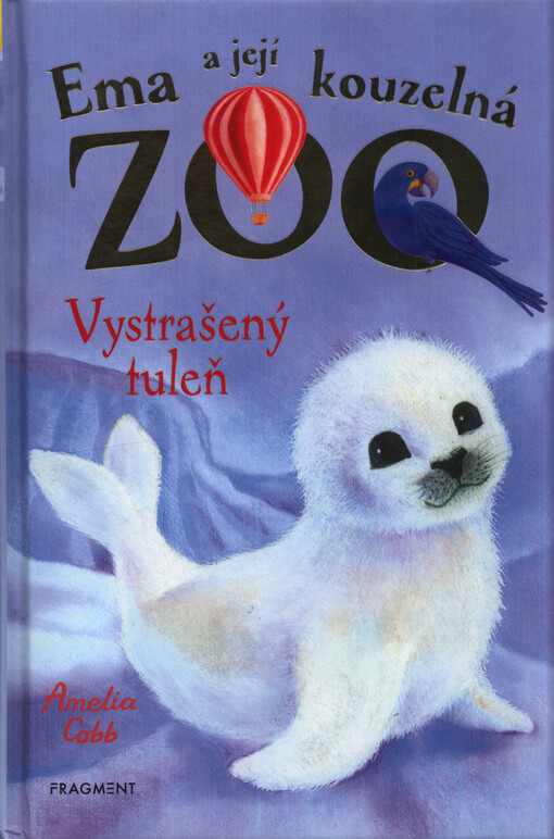 Ema a její kouzelná zoo. Vystrašený tuleň
