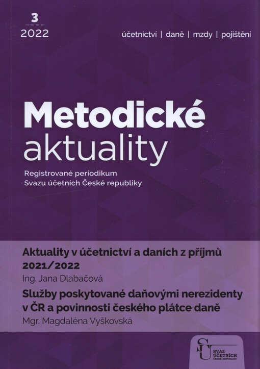 Aktuality v účetnictví a daních z příjmů 2021/2022