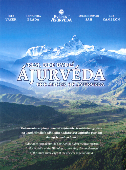Tam, kde bydlí Ájurvéda = The abode of Ayurveda