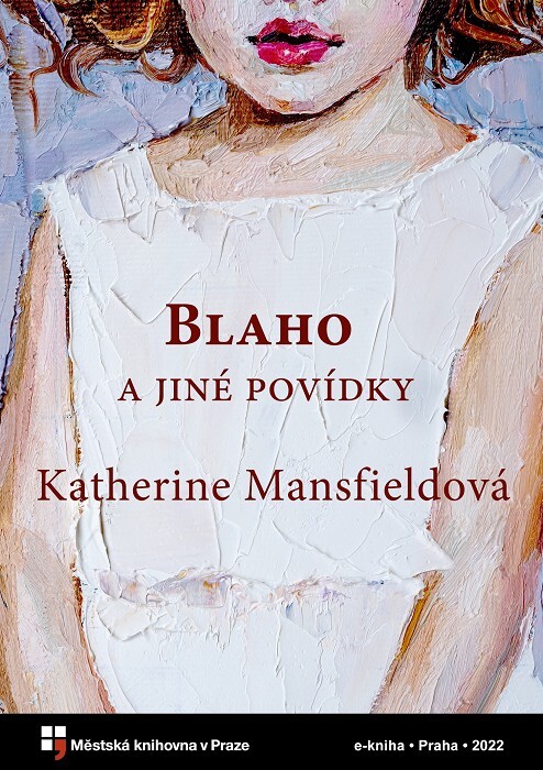 Blaho a jiné povídky