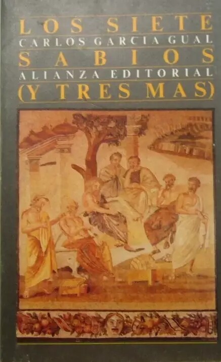 Los Siete Sabios (Y Tres Mas)