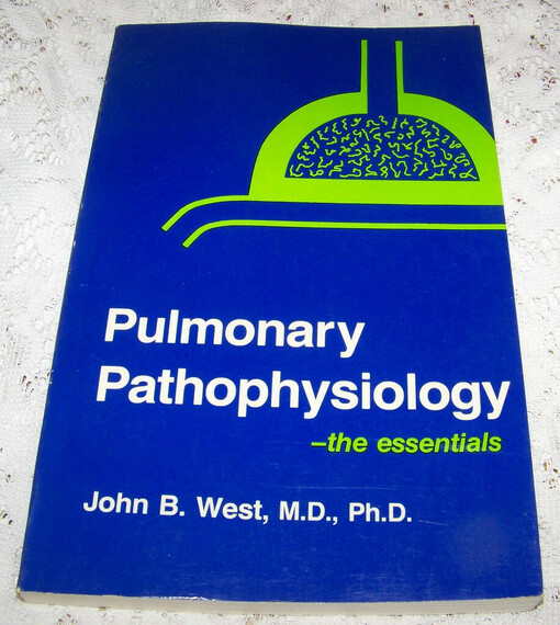 Pulmonary pathophysiology: The essentials