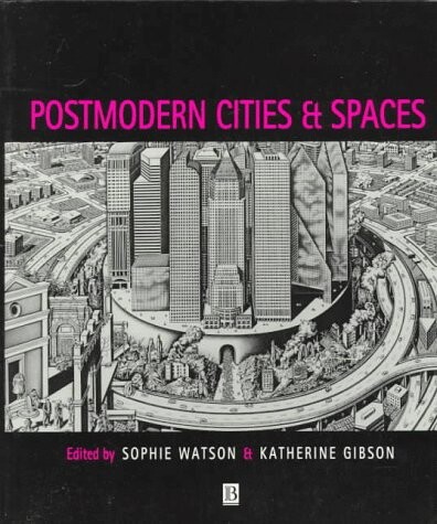 Postmodern Cities and Spaces