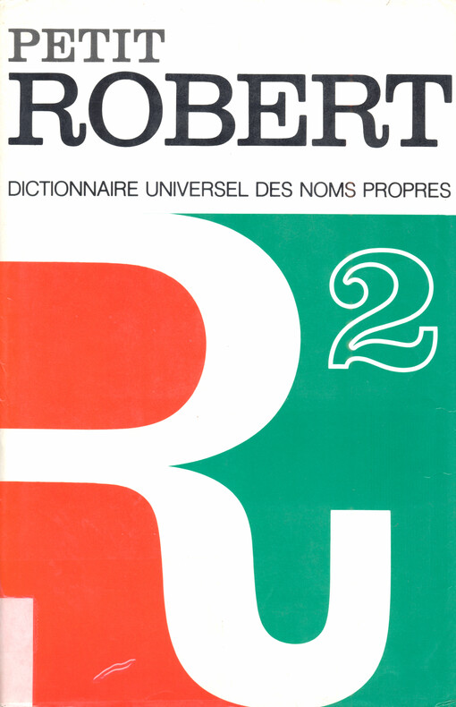Dictionnaire universel des noms propres alphabétique et analogique