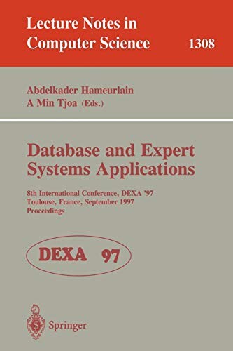 Eighth international workshop on database and expert systems applications : september 1-2, 1997, Toulouse, France : proceedings