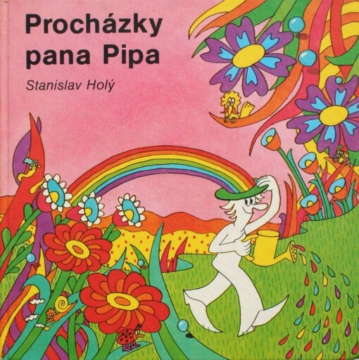 Procházky pana Pipa = Mr. Pip's trips