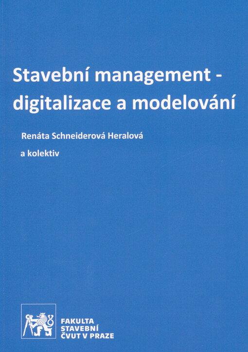 Stavební management - digitalizace a modelování
