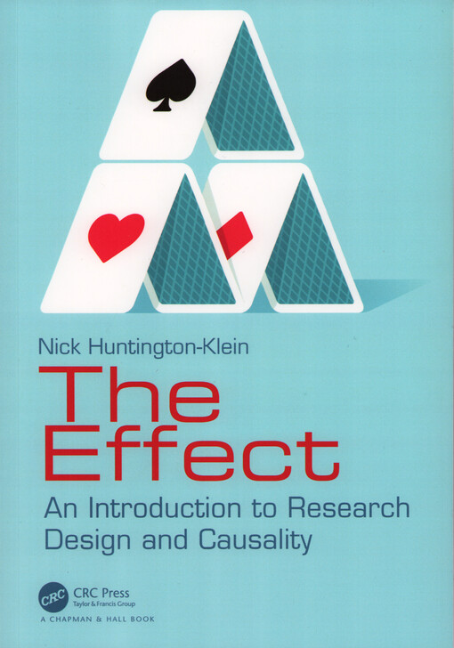 The effect : an introduction to research design and causality