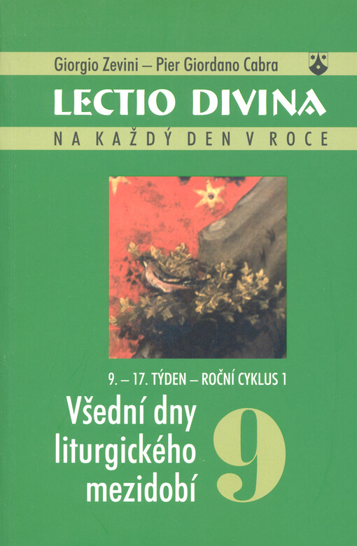 Lectio divina na každý den v roce, 9, Všední dny liturgického mezidobí (9.-17. týden, roční cyklus 1)