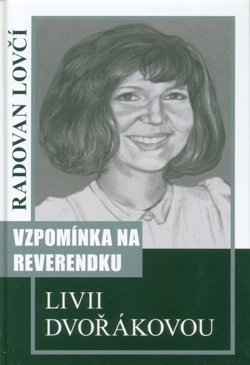 Vzpomínka na reverendku Livii Dvořákovou
