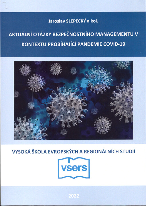 Aktuální otázky bezpečnostního managementu v kontextu probíhající pandemie covid-19