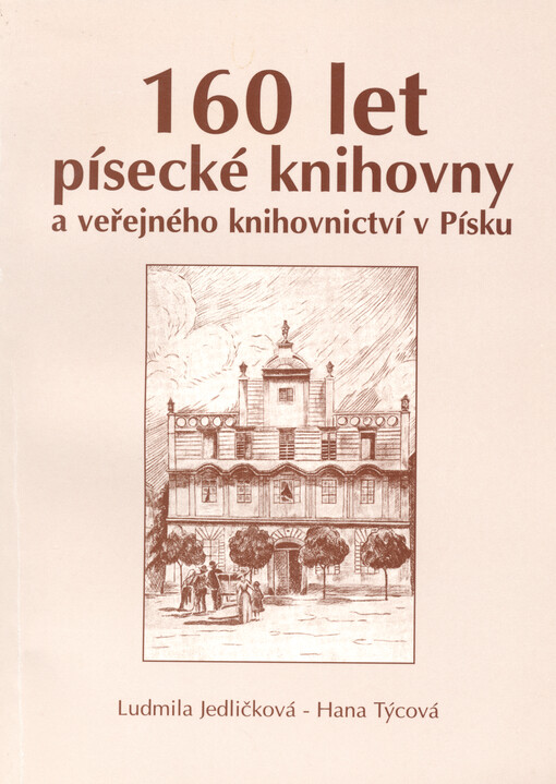 160 let písecké knihovny a veřejného knihovnictví v Písku
