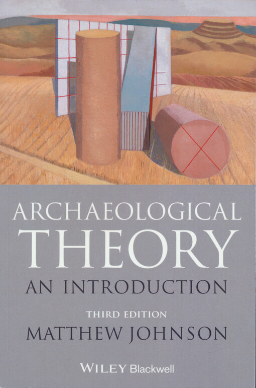 Archaeological theory : an introduction