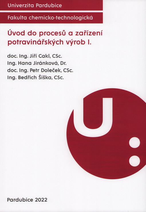 Úvod do procesů a zařízení potravinářských výrob I.