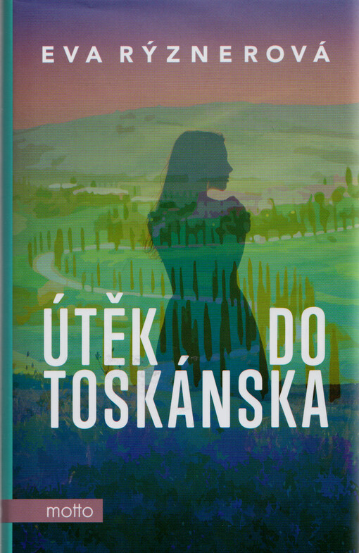 Útěk do Toskánska