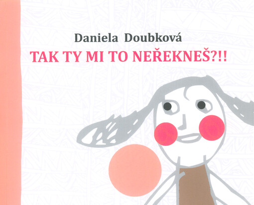 Tak ty mi to neřekneš?!!