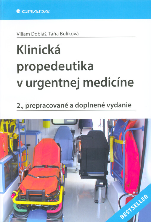 Klinická propedeutika v urgentnej medicíne