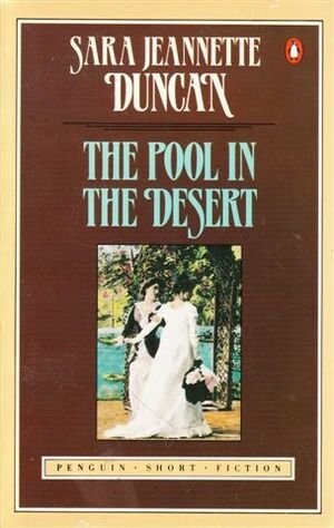 The Pool in the Desert and Other Stories (Penguin Short Fiction)
