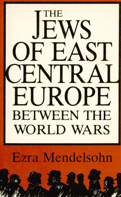 The Jews of East Central Europe between the world wars