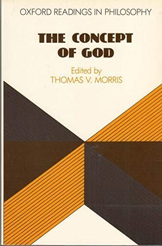 The Concept of God (Readings in Philosophy)