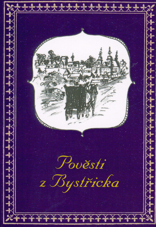 Pověsti z Bystřicka