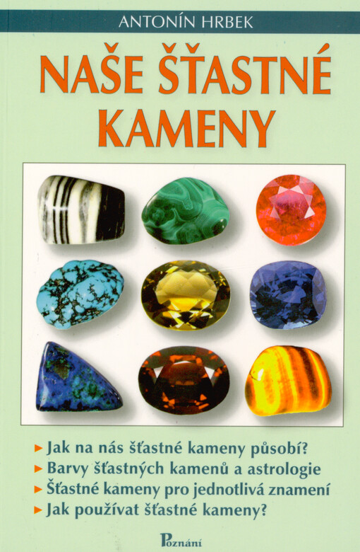 Naše šťastné kameny