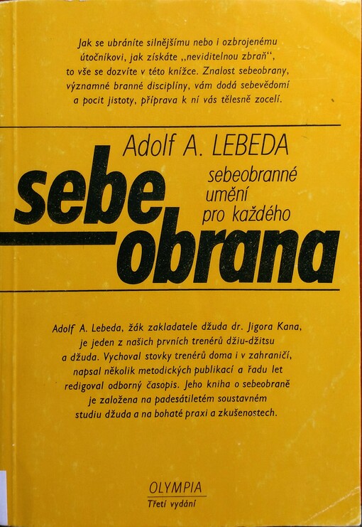 Sebeobrana: sebeobranné umění pro každého