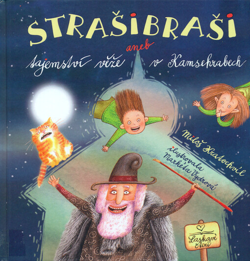 Strašibraši, aneb, Tajemství věže v Kamsehrabech
