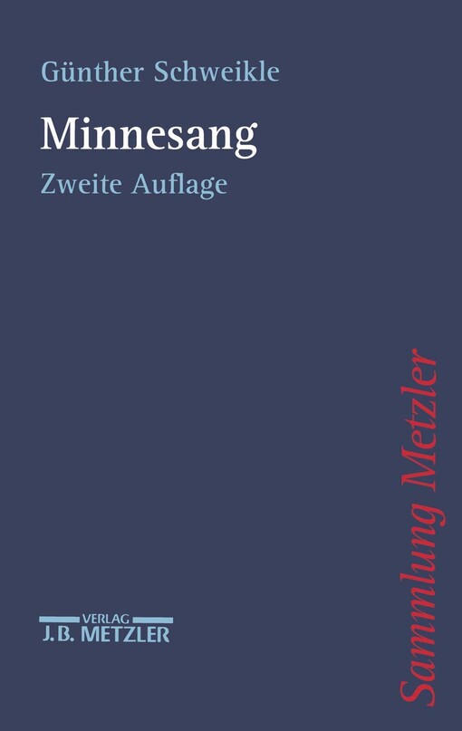 Minnesang (Sammlung Metzler) (German Edition)