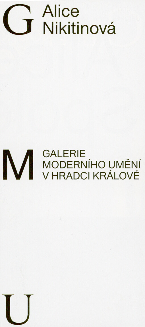 Alice Nikitinová : společný základ : dialog - Ludvík Kuba, Jaroslav Paur, Petr Dillinger : GMU 17.12.21-13.03.22 : Bílá kostka