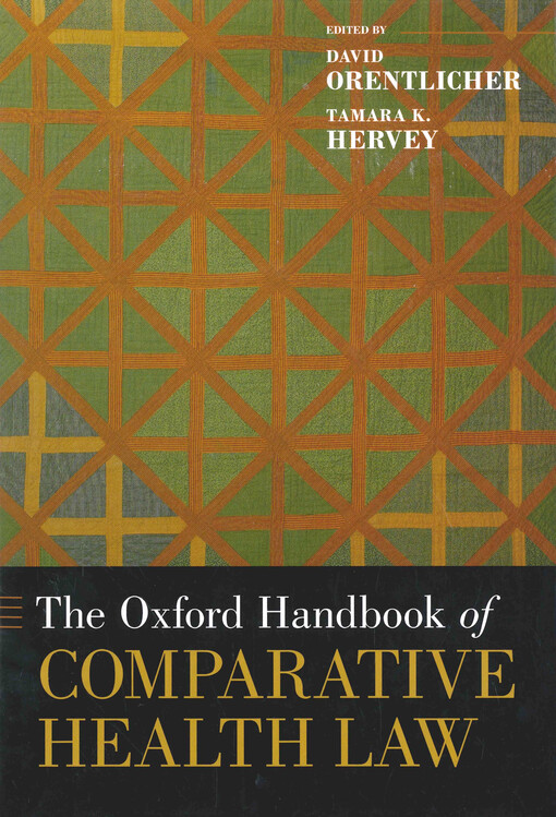 The Oxford handbook of comparative health law