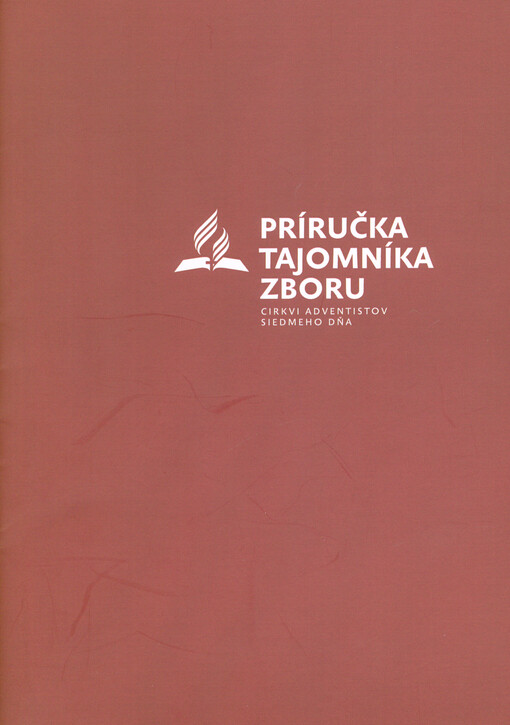 Príručka tajomníka zboru cirkvi adventistov siedmeho dňa