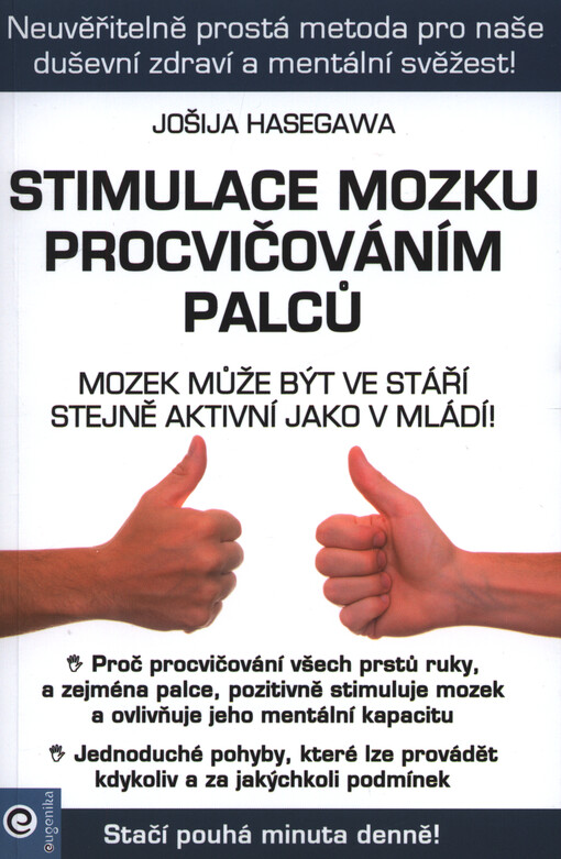 Stimulace mozku procvičováním palců