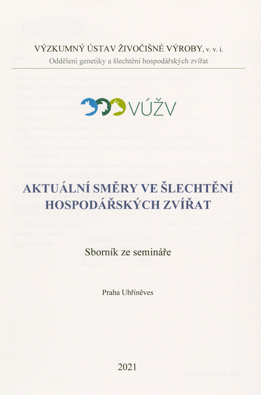 Aktuální směry ve šlechtění hospodářských zvířat: sborník ze semináře