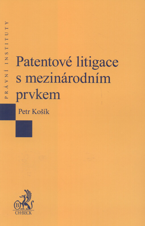 Patentové litigace s mezinárodním prvkem