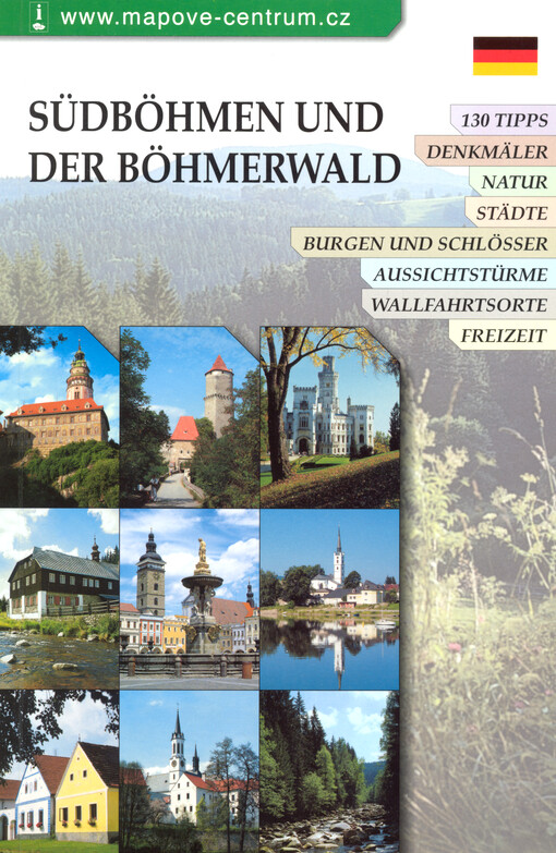Südböhmen und der Böhmerwald