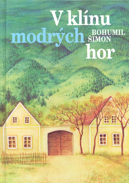 V klínu modrých hor