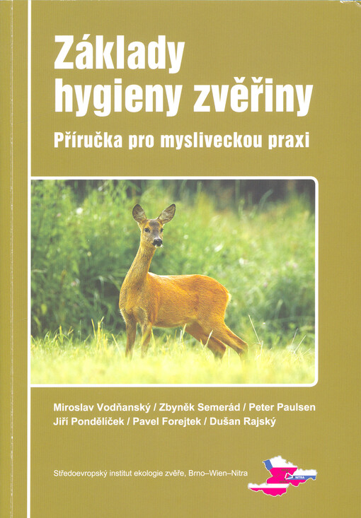 Základy hygieny zvěřiny : příručka pro mysliveckou praxi