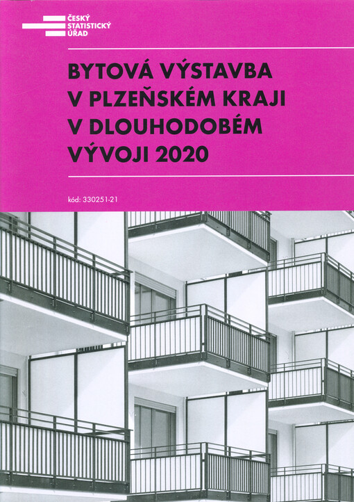 Bytová výstavba v Plzeňském kraji v dlouhodobém vývoji : 2020
