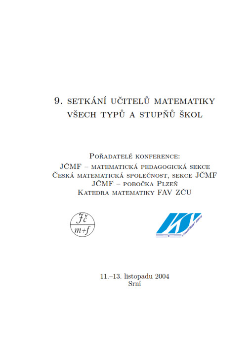 9. setkání učitelů matematiky všech tyů a stupňů škol