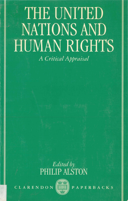 The United Nations and human rights : critical appraisal