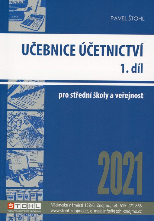 Učebnice účetnictví 2021 : pro střední školy a veřejnost