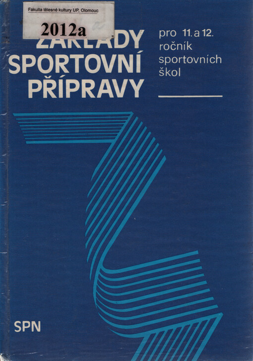Základy sportovní přípravy pro 11. a 12. ročník sportovních škol